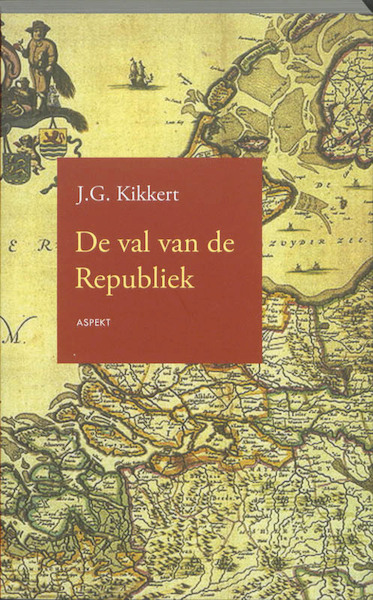 Val van de Republiek - J.G. Kikkert (ISBN 9789461530172)