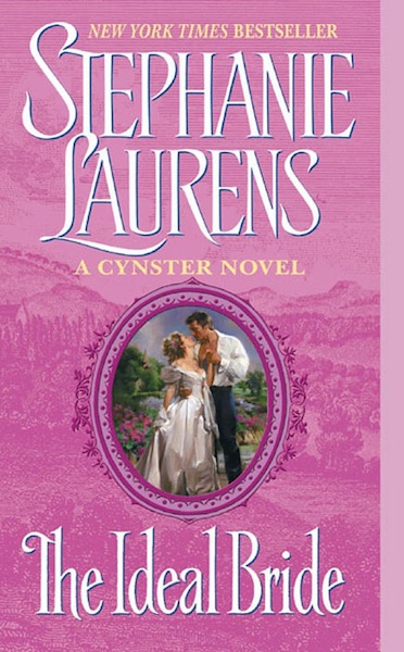 The Ideal Bride - Cynster Novels - Stephanie Laurens (ISBN 9780061745843)