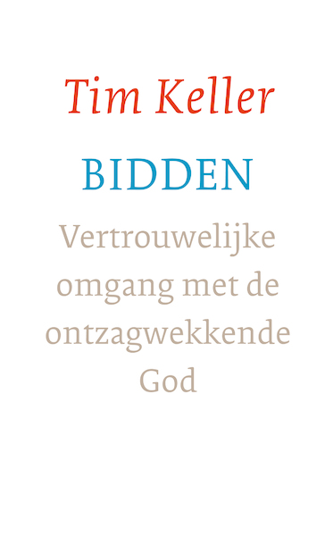 Bidden - Tim Keller (ISBN 9789051947250)