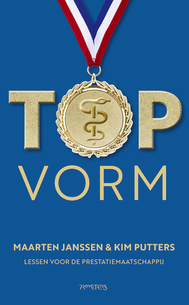 Topvorm - Maarten Janssen, Kim Putters (ISBN 9789044649598)