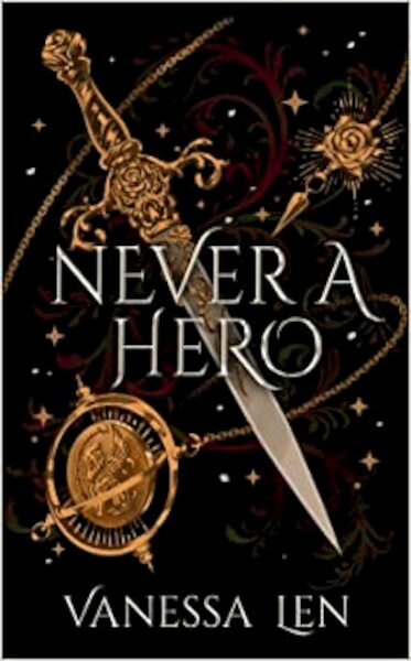 Never a Hero - Vanessa Len (ISBN 9781529380125)