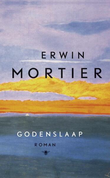 Godenslaap - Erwin Mortier (ISBN 9789023427780)
