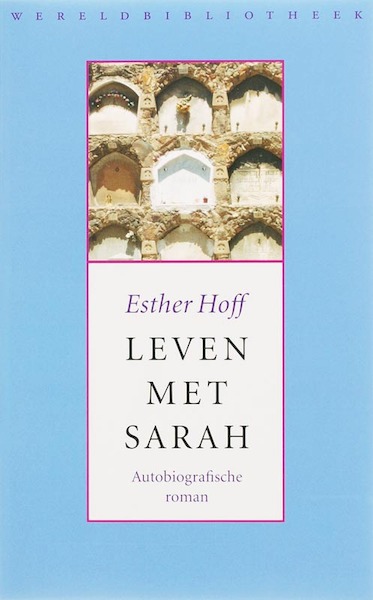 Leven met Sarah - Esther Hoff (ISBN 9789028421844)