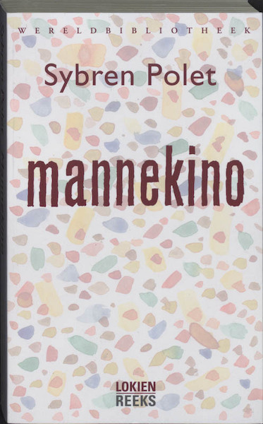 Mannekino - Sybren Polet (ISBN 9789028421974)