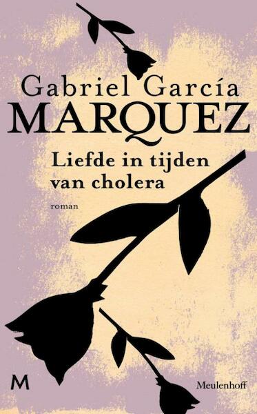 Liefde in tijden van cholera - Gabriel Garcia Marquez, Gabriel García Márquez (ISBN 9789029087865)