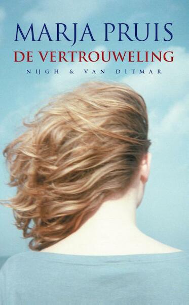 De vertrouweling - Marja Pruis (ISBN 9789038891149)