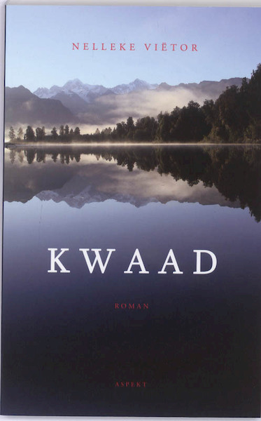 Kwaad - Nelleke Vietor, Nelleke Viëtor (ISBN 9789059119000)