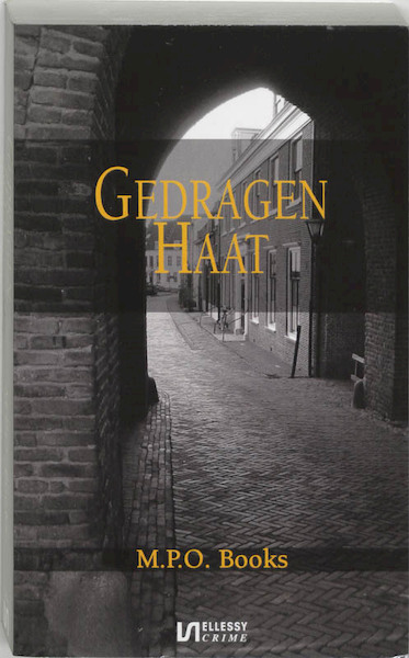Gedragen haat - M.P.O. Books (ISBN 9789076968896)