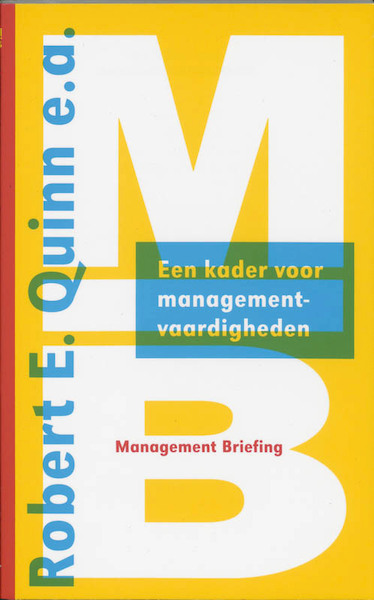 Een kader voor managementvaardigheden - (ISBN 9789052612034)