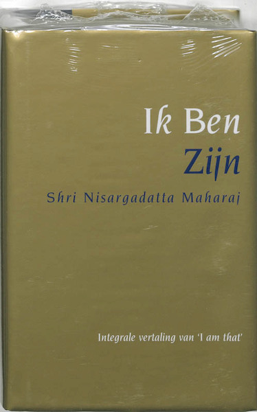 Ik ben / Zijn - Shri Nisargadatta Maharaj (ISBN 9789069636412)
