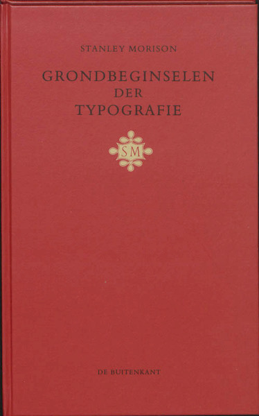 Grondbeginselen der typografie - S. Morison (ISBN 9789070386108)