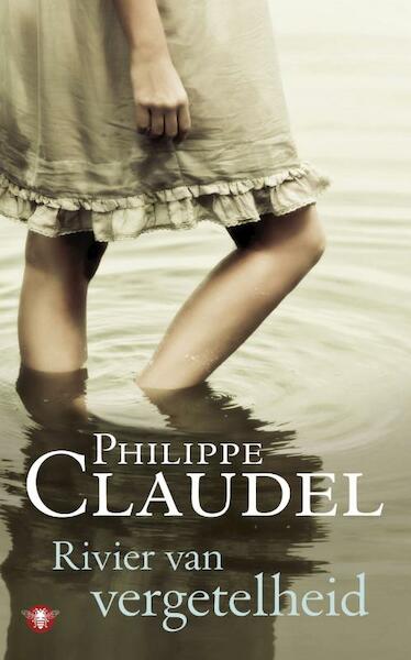 Rivier van vergetelheid - Philippe Claudel (ISBN 9789023449119)