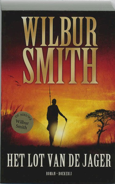 Lot van de jager - Wilbur Smith (ISBN 9789460920868)