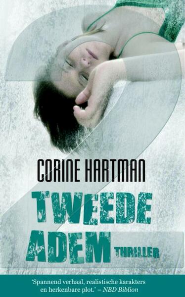 Tweede adem - Corine Hartman (ISBN 9789045203225)