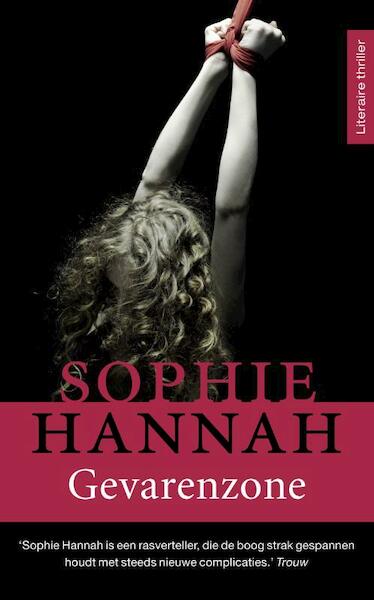Gevarenzone - Sophie Hannah (ISBN 9789032513344)