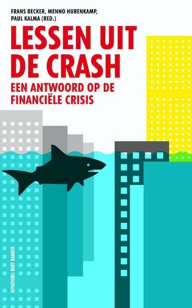 Lessen uit de crash - (ISBN 9789035137431)