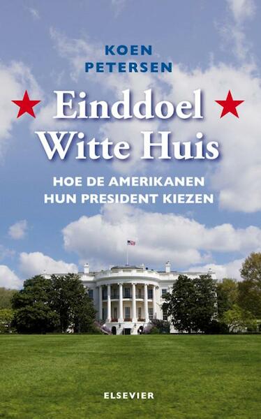 Einddoel Witte Huis - Koen Petersen (ISBN 9789035250611)