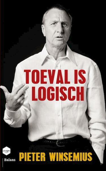 Toeval is logisch - Pieter Winsemius (ISBN 9789460035524)