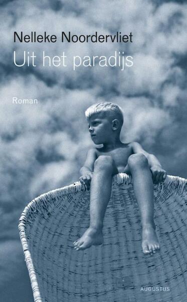 Uit het paradijs - Nelleke Noordervliet (ISBN 9789045705859)