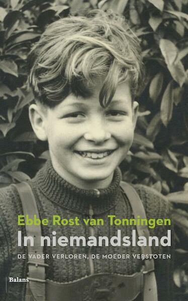 In niemandsland - Ebbe Rost van Tonningen (ISBN 9789460035876)