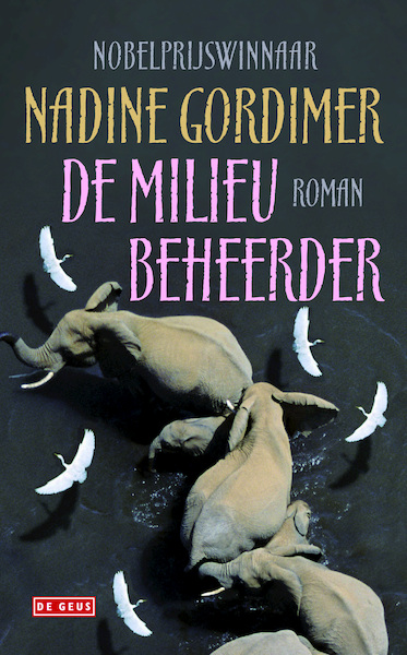 milieubeheerder - Nadine Gordimer (ISBN 9789044528565)