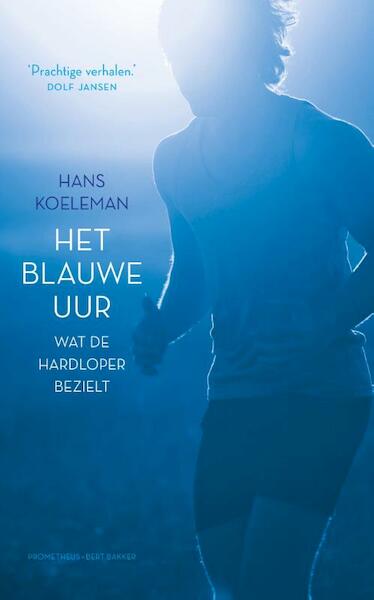 Het blauwe uur - Hans Koeleman (ISBN 9789035142060)