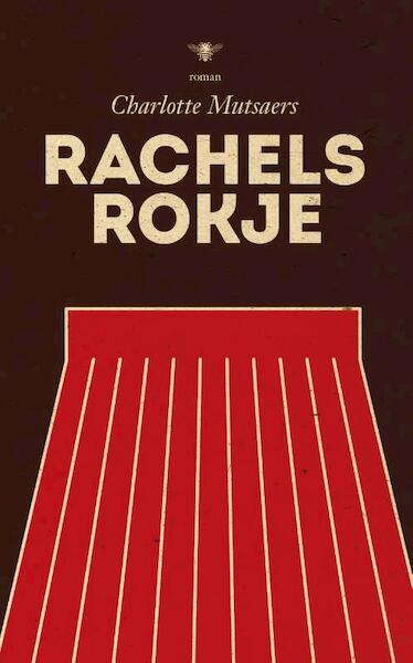 Rachels rokje - Charlotte Mutsaers (ISBN 9789023485513)