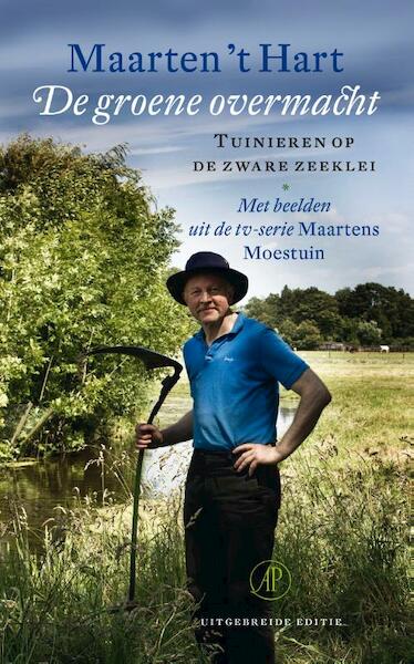 De groene overmacht - Maarten 't Hart (ISBN 9789029506489)