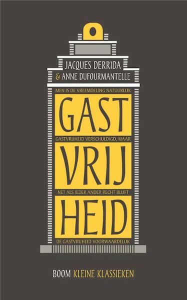 Over gastvrijheid - Jacques Derrida, Anne Dufourmantelle (ISBN 9789058755636)