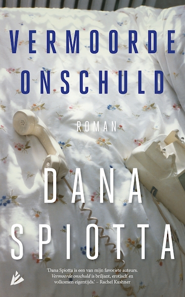 Vermoorde onschuld - Dana Spiotta (ISBN 9789048844609)