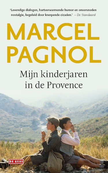 Mijn kinderjaren in de Provence - Marcel Pagnol (ISBN 9789044539073)