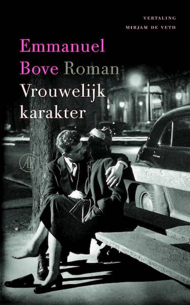 Vrouwelijk karakter - Emmanuel Bove (ISBN 9789029523783)