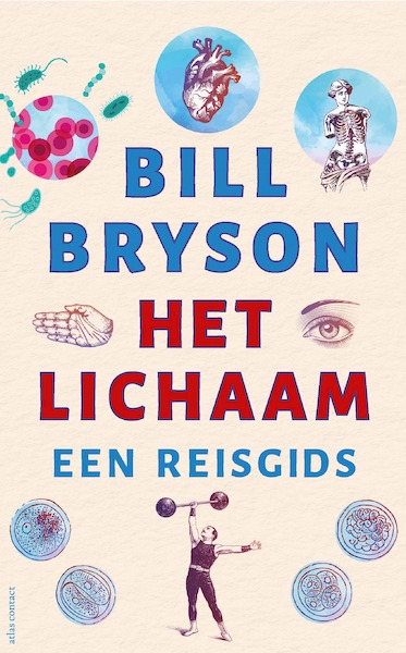 Het Lichaam - Bill Bryson (ISBN 9789045040028)