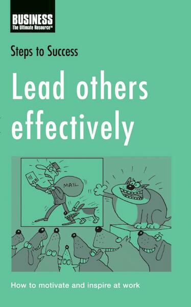 Lead others effectively - (ISBN 9781408134276)