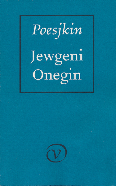 Verzamelde werken | 2 Jewgeni Onegin - Aleksander Poesjkin (ISBN 9789028255135)