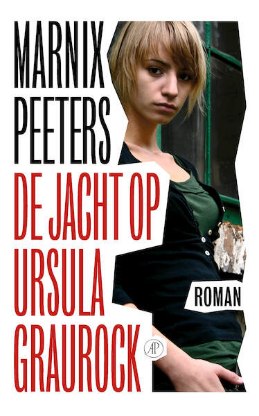 De jacht op Ursula Graurock - Marnix Peeters (ISBN 9789029545174)