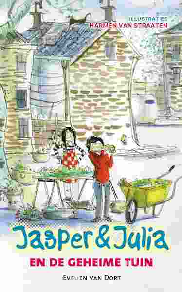 Jasper en Julia en de geheime tuin - Evelien van Dort (ISBN 9789026625558)
