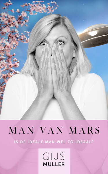 Man van Mars - Gijs Muller (ISBN 9789083215525)