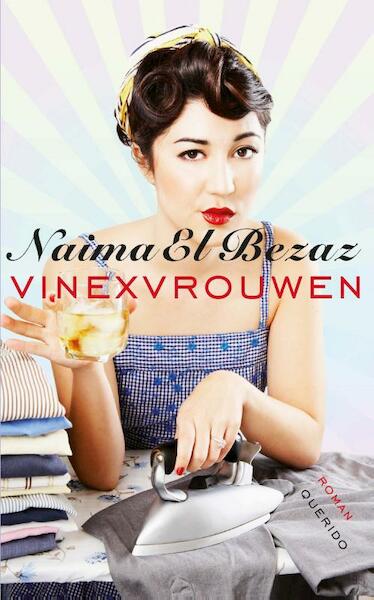 Vinexvrouwen - Naima El Bezaz (ISBN 9789021439082)