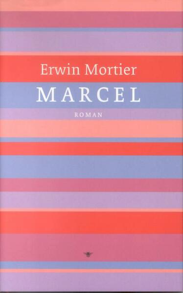 Marcel - Erwin Mortier (ISBN 9789023418658)