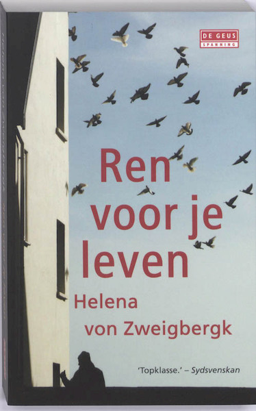 Ren voor je leven - Helena von Zweigbergk (ISBN 9789044511925)