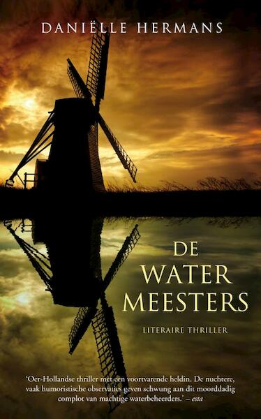 De watermeesters - Danielle Hermans, Daniëlle Hermans (ISBN 9789400500112)