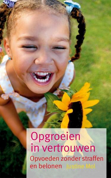 Opgroeien in vertrouwen - J. Mol (ISBN 9789066656635)