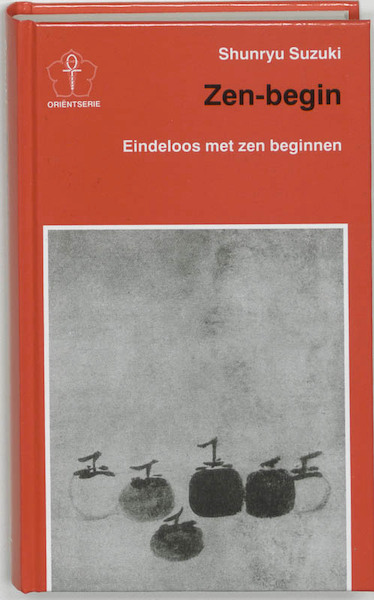 Zen-begin - S. Suzuki (ISBN 9789020245530)