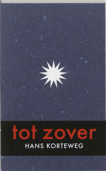 Tot zover - Hans Korteweg (ISBN 9789021584959)