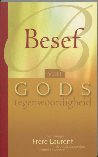 Besef van Gods tegenwoordigheid - Laurent (ISBN 9789060677865)