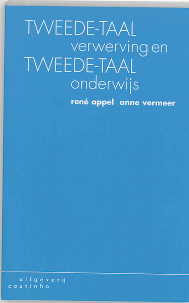 Tweede-taalverwerving en tweede-taalonderwijs - René Appel, A. Vermeer (ISBN 9789062839520)