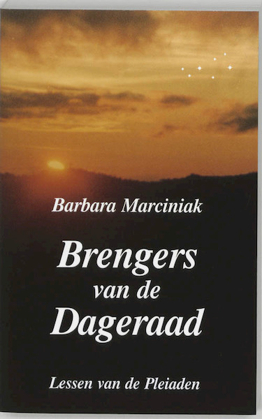 Brengers van de dageraad - B. Marciniak (ISBN 9789075636024)