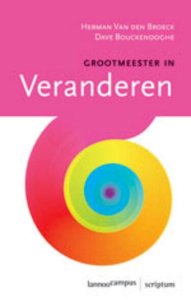 Grootmeesters in veranderen - Herman Van den Broeck, Dave Bouckenooghe (ISBN 9789077432303)