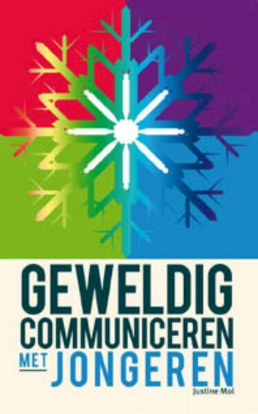 Geweldig Communiceren met jongeren - Justine Mol (ISBN 9789088501159)